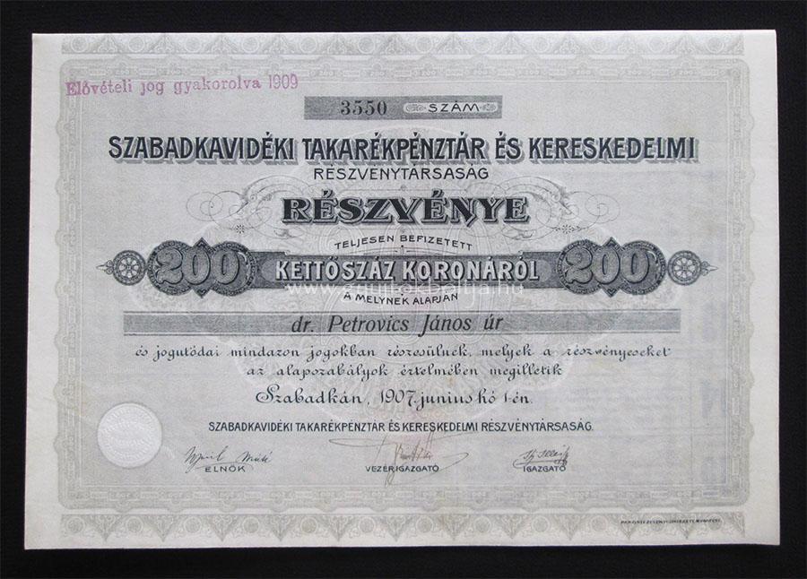 Szabadkavidki Takarkpnztr rszvny200 korona 1907 (SRB)